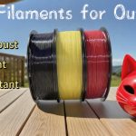 3D Print Filaments for Outdoor Use