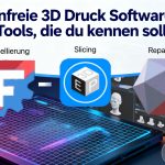 Kostenfreie 3D Druck Software 2026 – Tools, die du kennen solltest