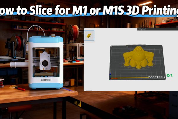 How to Slice for M1 or M1S for 3D printing